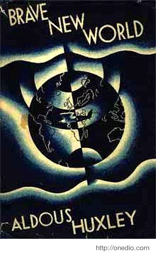 "Cesur Yeni Dünya",  (1932) Aldous Huxley